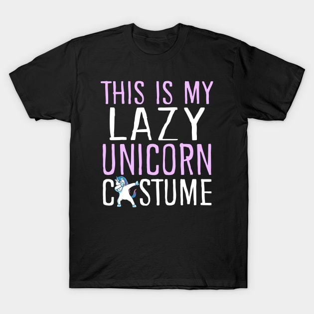 This Is My Lazy Unicorn Costume T-Shirt by KsuAnn